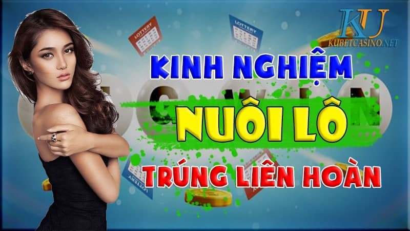 Kinh nghiệm nuôi lô trúng liên hoàn